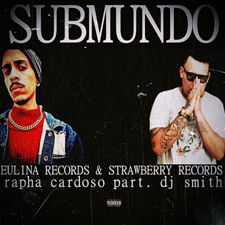 Submundo ft. DJ Smith | Boomplay Music