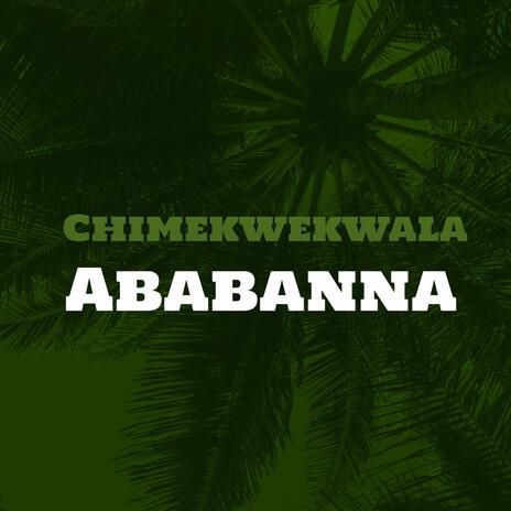 Chimekwekwala | Boomplay Music