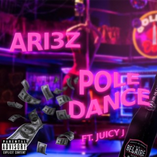 Pole Dance (feat. Juicy j)