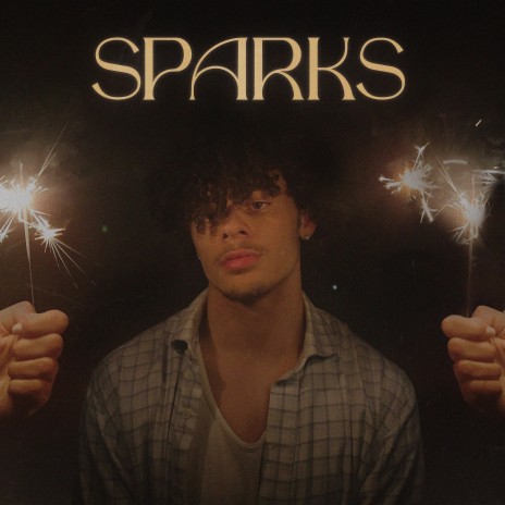 SPARKS | Boomplay Music