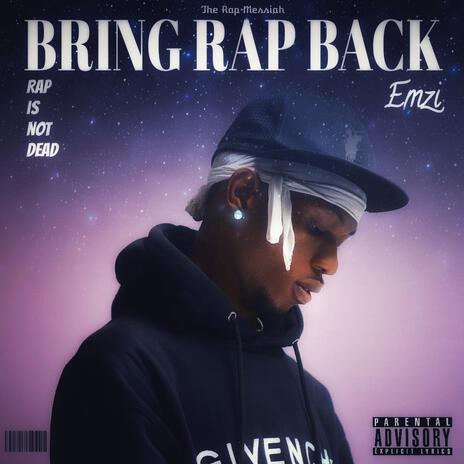 Bring Rap Back | Boomplay Music