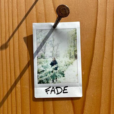 FADE | Boomplay Music