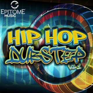 Hip Hop Dubstep, Vol. 1