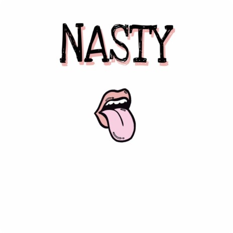 NASTY | Boomplay Music