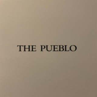 THE PUEBLO