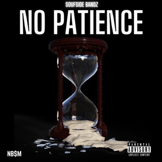 NO PATIENCE EP