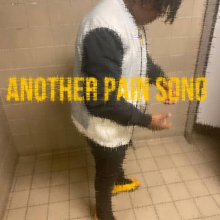 Another Pain Song
