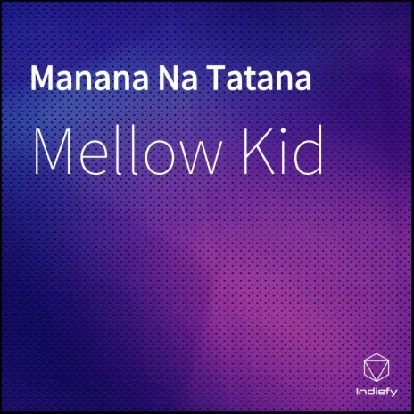 Manana Na Tatana | Boomplay Music