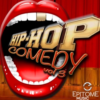 Hip Hop Comedy, Vol. 3