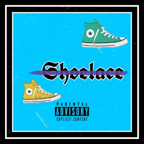 Shoelace ft. MATA | Boomplay Music