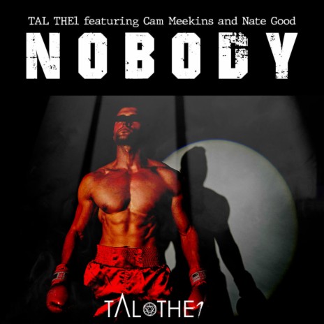 Nobody ft. Cam Meekins & Nate Good | Boomplay Music