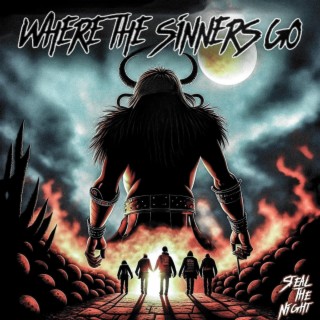 Where the Sinners Go (Single Version) lyrics | Boomplay Music