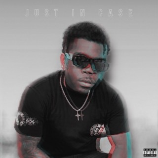 Just in case lyrics | Boomplay Music