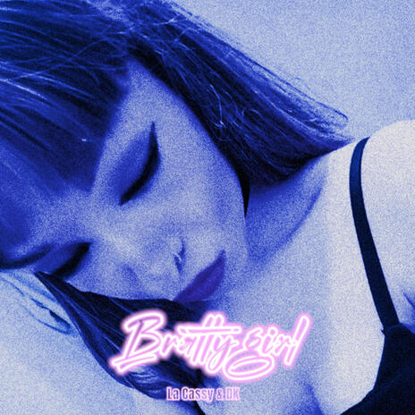 Bratty girl ft. La Cassy | Boomplay Music