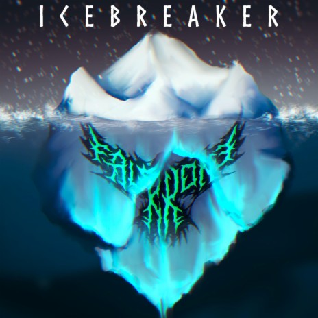 Icebreaker | Boomplay Music