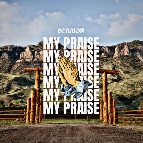 My Praise