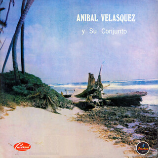 Anibal Velasquez y su conjunto