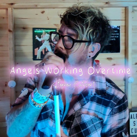 Angels Working Overtime | Boomplay Music