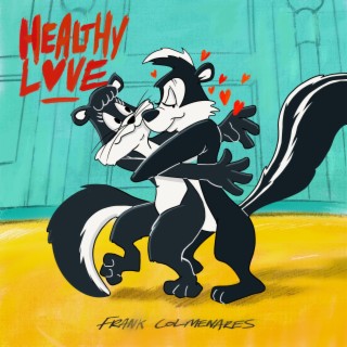 Healthy Love (Radio Edit)