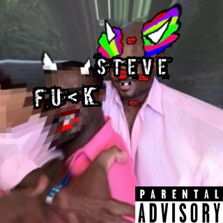 FU€K Steve