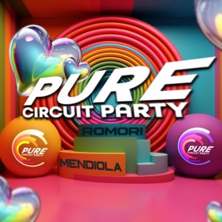 PURE CIRCUIT PARTY (Radio Edit)