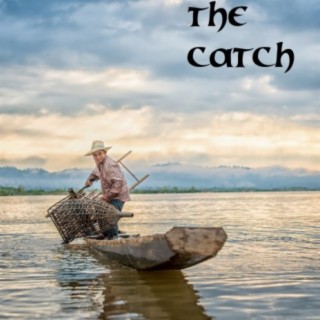 The Catch