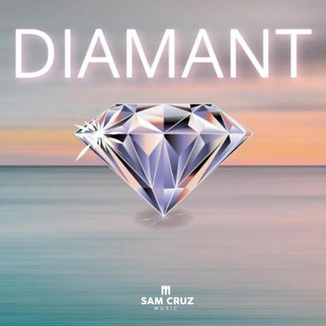 DIAMANT | Boomplay Music