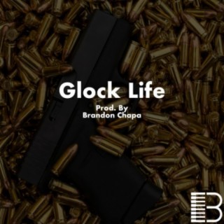 Glock Life