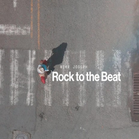 Rock to the beat | Boomplay Music