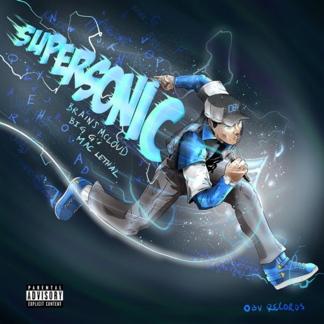 Supersonic ft. Brains McLoud & Big G's | Boomplay Music