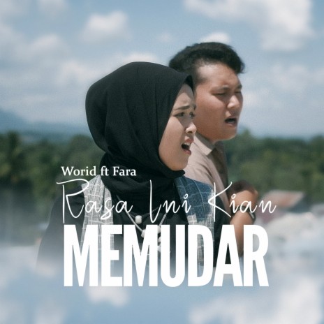 Rasa Ini Kian Memudar ft. Fara | Boomplay Music