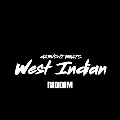 West Indian Riddim | Boomplay Music