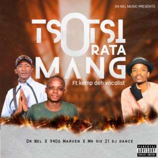 Tsotsi orata mang (Original mix) (9406 Marven & Dj Dance Remix)