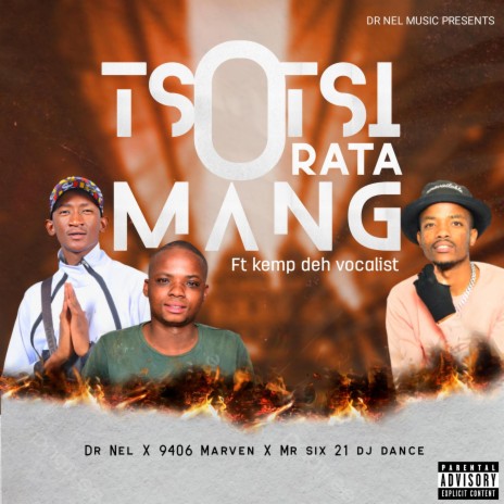 Tsotsi orata mang (Original mix) (9406 Marven & Dj Dance Remix) ft. 9406 Marven, Dj Dance & Kamp deh vocalist | Boomplay Music