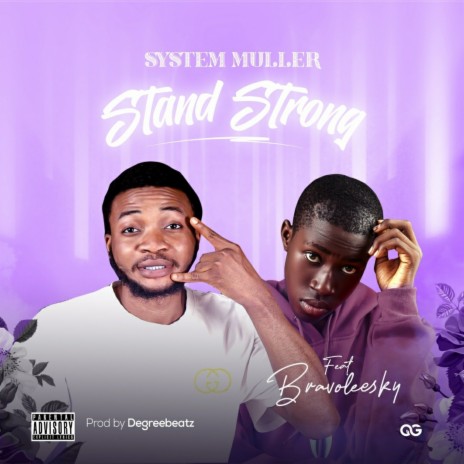 Stand Strong ft. Bravoleesky | Boomplay Music