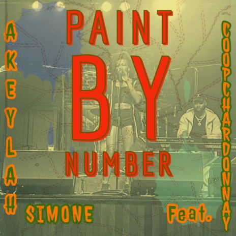 Paint By Number ft. Coop Chardonnay | Boomplay Music