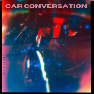 Car Conversation