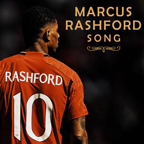 Marcus Rashford Song | Boomplay Music