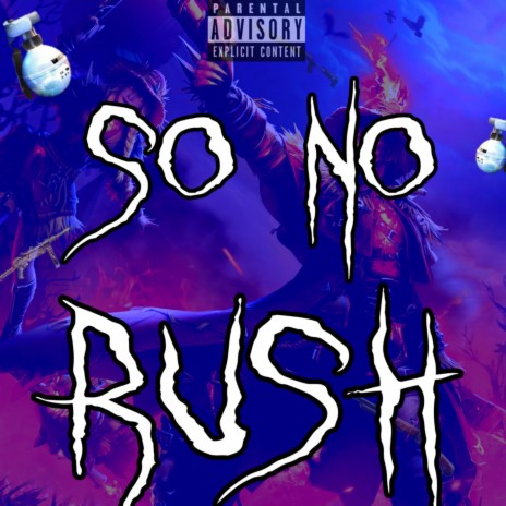 So no Rush ft. DUOL ff | Boomplay Music