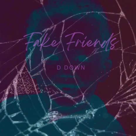 Fake Friends (Slowed Down) | Boomplay Music
