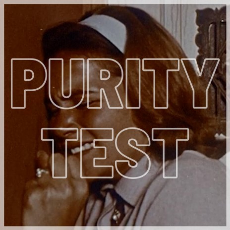 Purity Test | Boomplay Music
