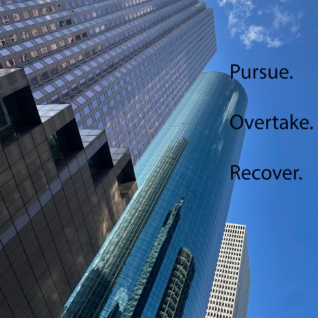 Pursue. Catch Up. Recover. | Boomplay Music