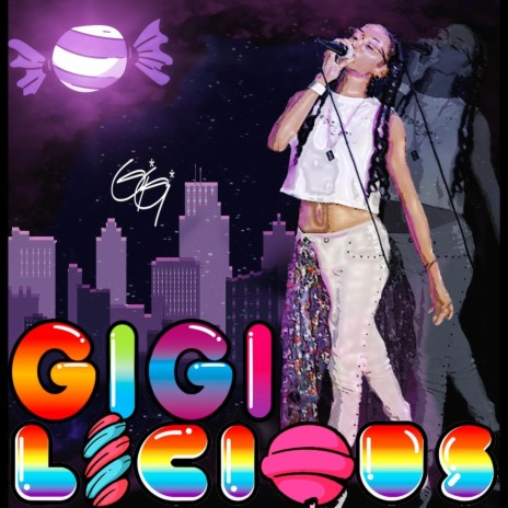 Gigi Licious | Boomplay Music