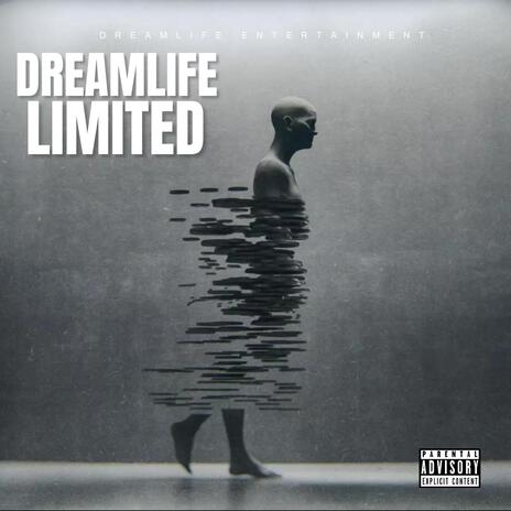 Dreamlife Limited | Boomplay Music