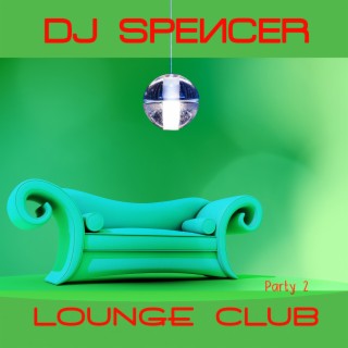Lounge Club Party 2