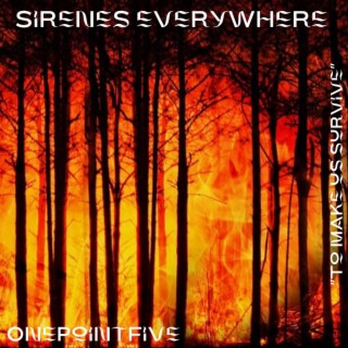 Sirenes everywhere lyrics | Boomplay Music