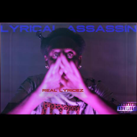 Lyrical Assassin