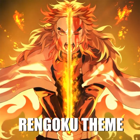 Rengoku Theme (Epic Version) | Boomplay Music