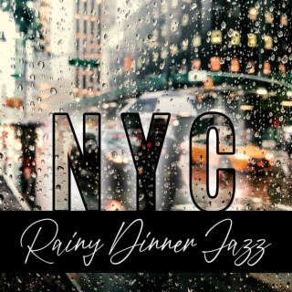 NYC Rainy Dinner Jazz: Red Wine & Rainy Day Jazz, Cozy Morning Light