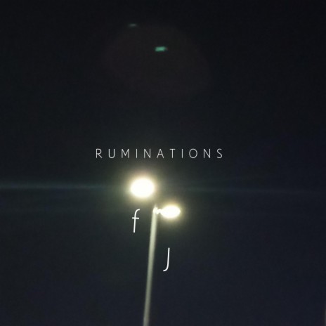 Ruminations | Boomplay Music